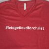 Lets Get Loud For Christ